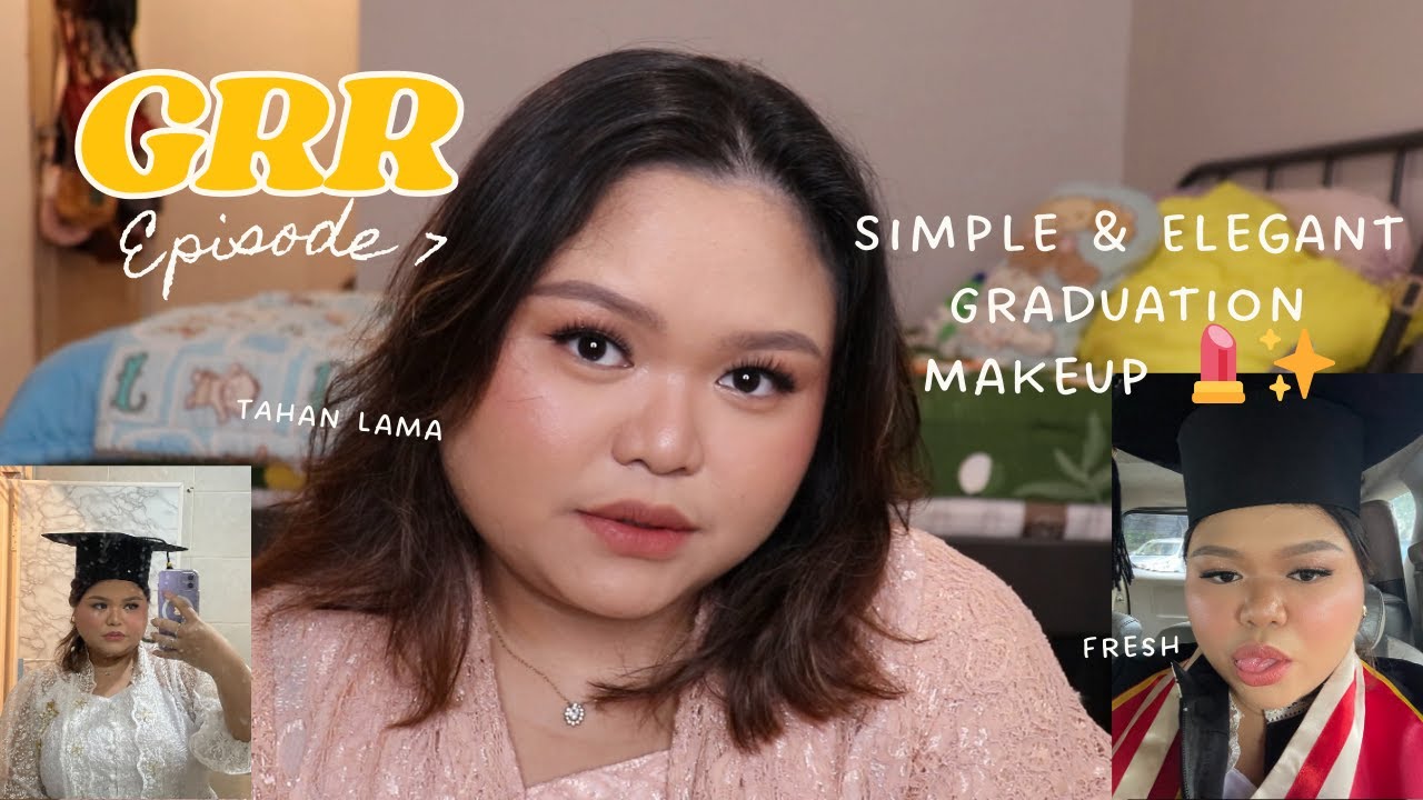 GRR ep.7 Graduation Makeup TUTS + Rumpi Dikit