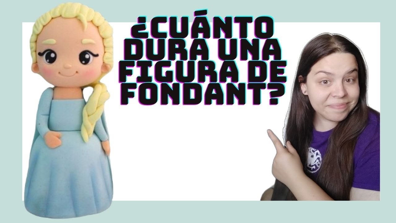 ¿CUANTO tiempo dura una FIGURA de FONDANT? Y cómo conservarlas