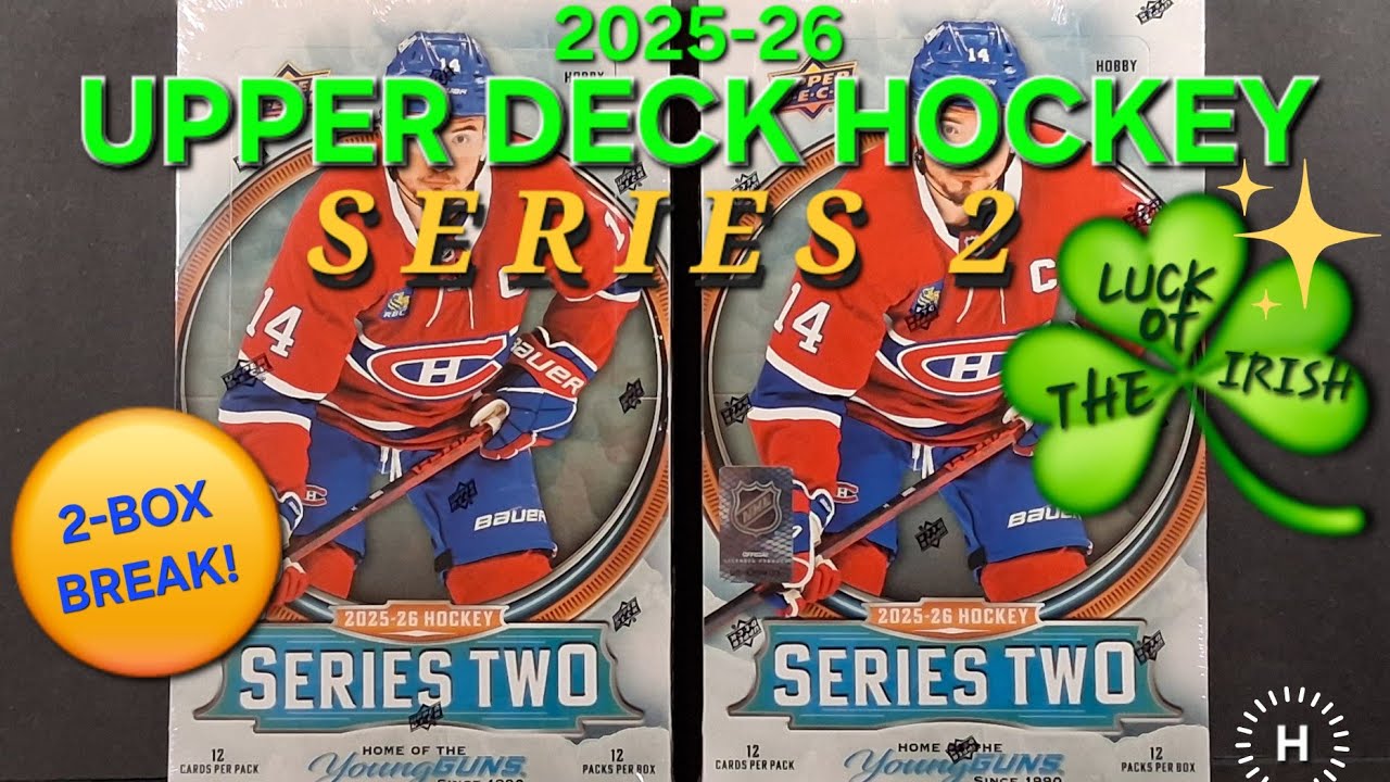 ST. PATRICK'S DAY LUCK ☘️ 2025-26 UPPER DECK SERIES 2 HOCKEY CARDS BREAK HOBBY BOX (x2) #hockeycards