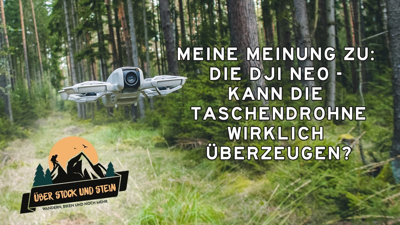 Meine Meinung zu: Die DJI Neo - Kann die Taschendrohne wirklich überzeugen?