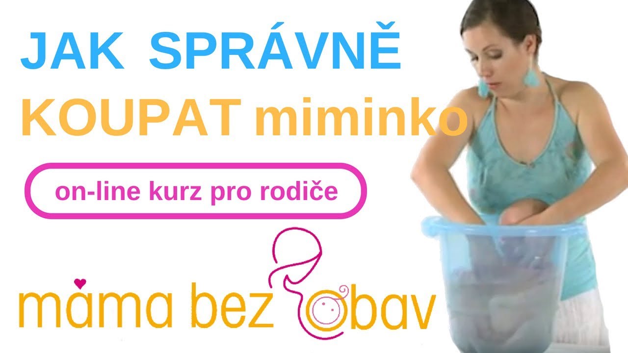 PÉČE O MIMINKO ukázka kurzu www.MamaBezObav.cz