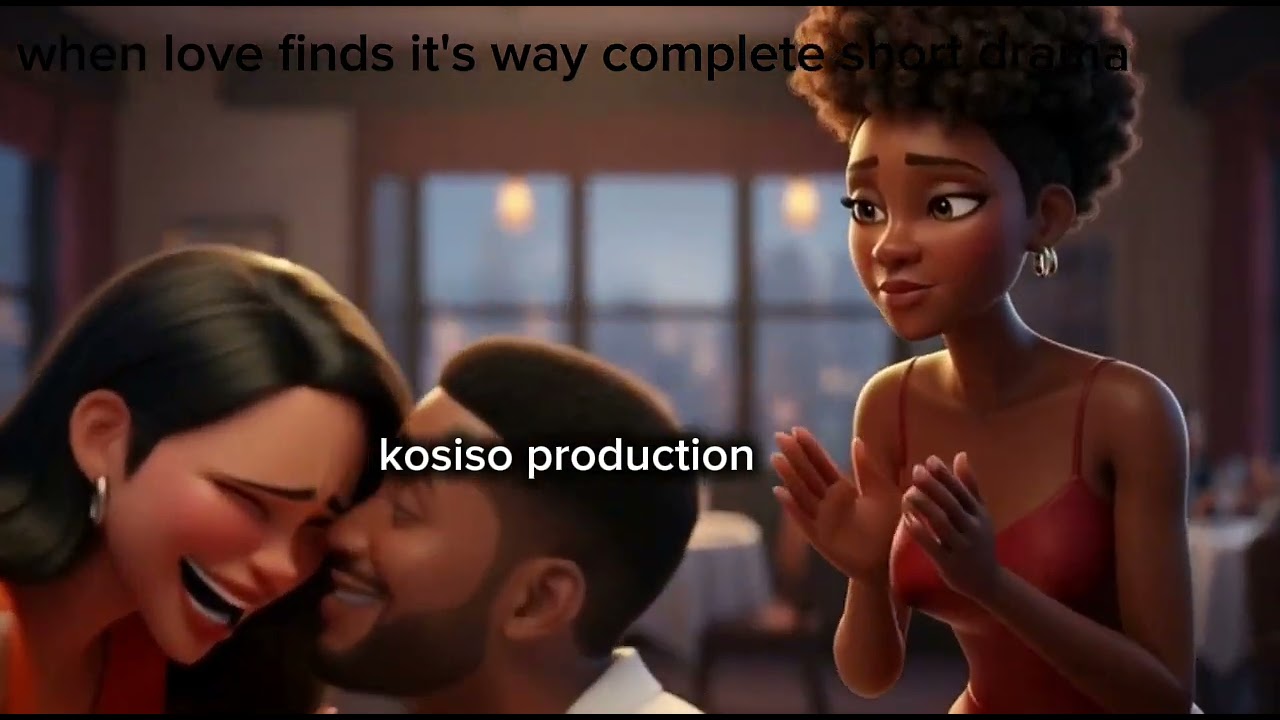 When Love finds its way complete short drama 2026
