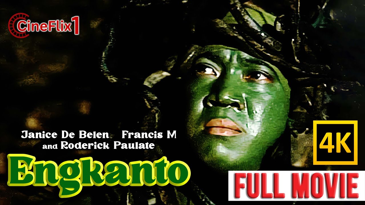 ENGKANTO | Full Movie (4K) | Janice De Belen, Francis M, Roderick Paulate
