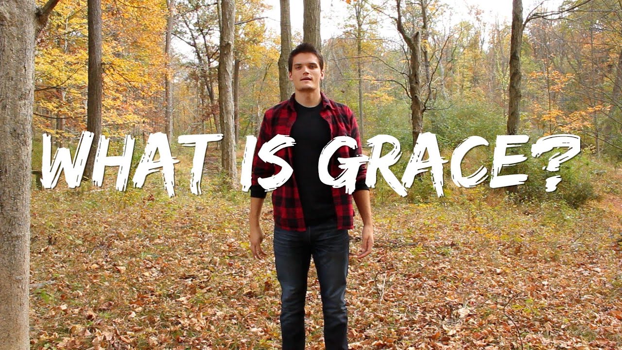 What is Grace?