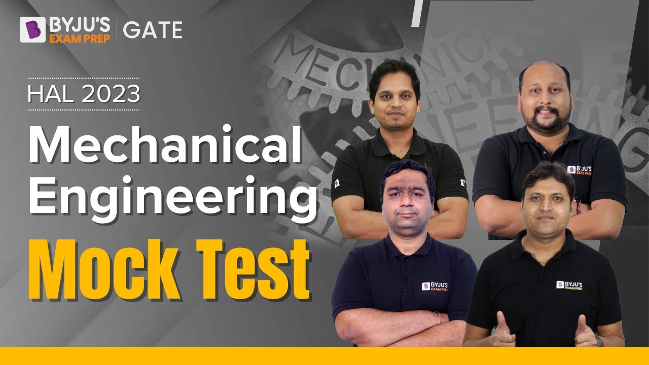 HAL 2023 | Mechanical Engineering | Mock Test | HAL 2023 Mechanical Mock Test | BYJU'S GATE