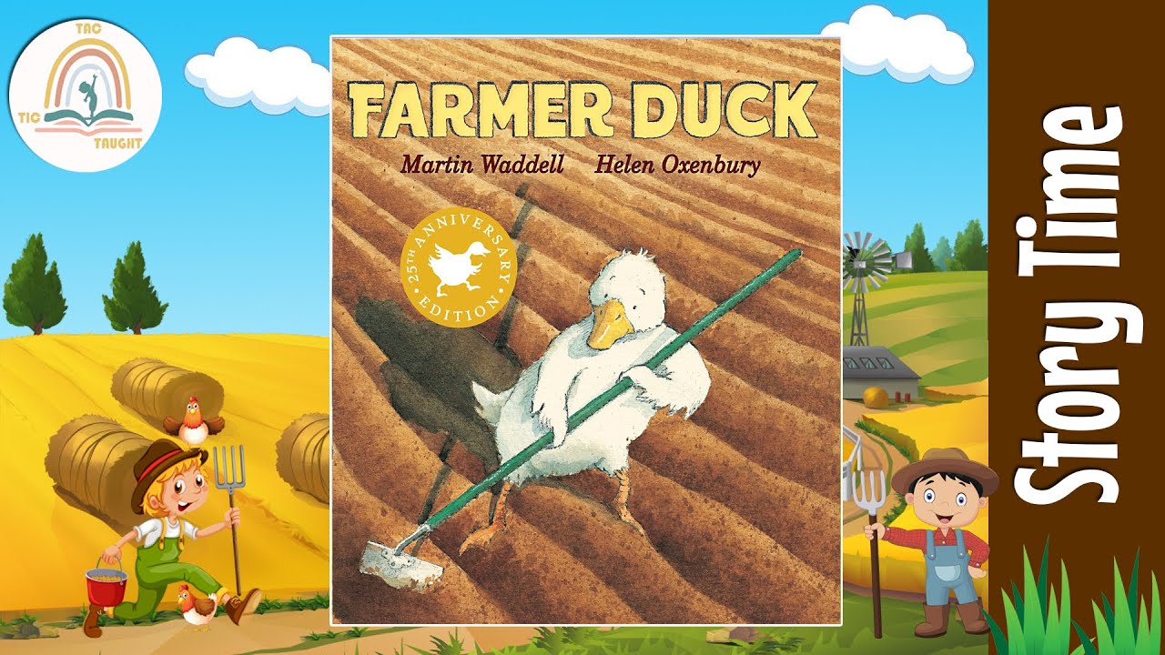 FARMER DUCK by Martin Waddell ~ Kids Book Storytime, Kids Book Read Aloud, Bedtime Story, Storytime