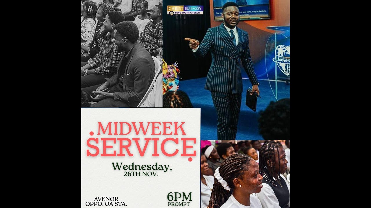 MIDWEEK SERVICE  || 26 || 11 || 2025.....