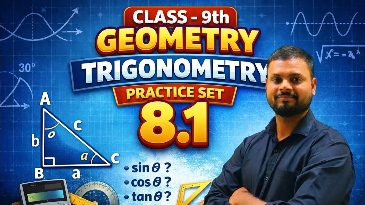Class-9th Geometry Chapter-8 | Trigonometry| Practice set 8.1 