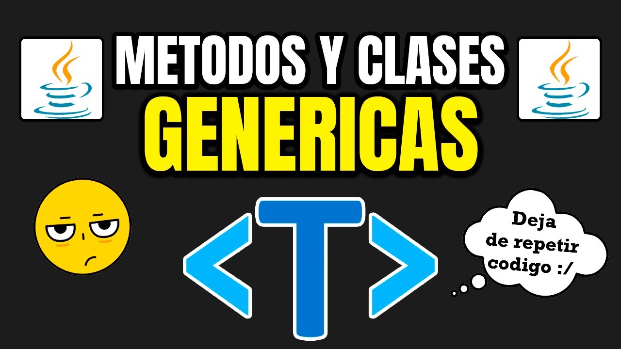 ❓ Métodos y Clases genéricas en Java☕| Curso JAVA 🔥 Episodio #74