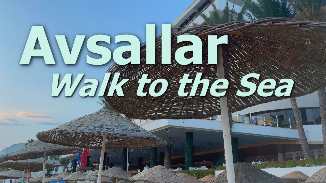 Avsallar - A walk to the sea / Авсаллар - прогулка по городу к морю