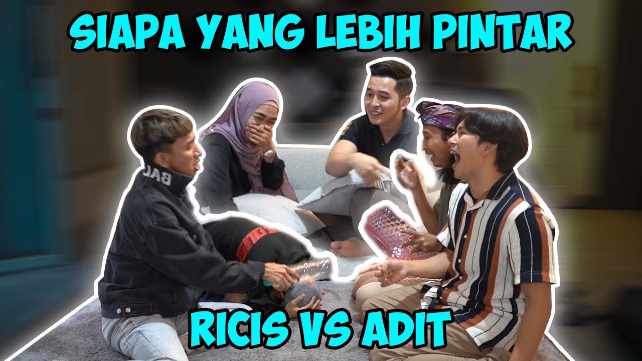 ADIT KALAH PINTER SAMA TIM RICIS.. wkwk