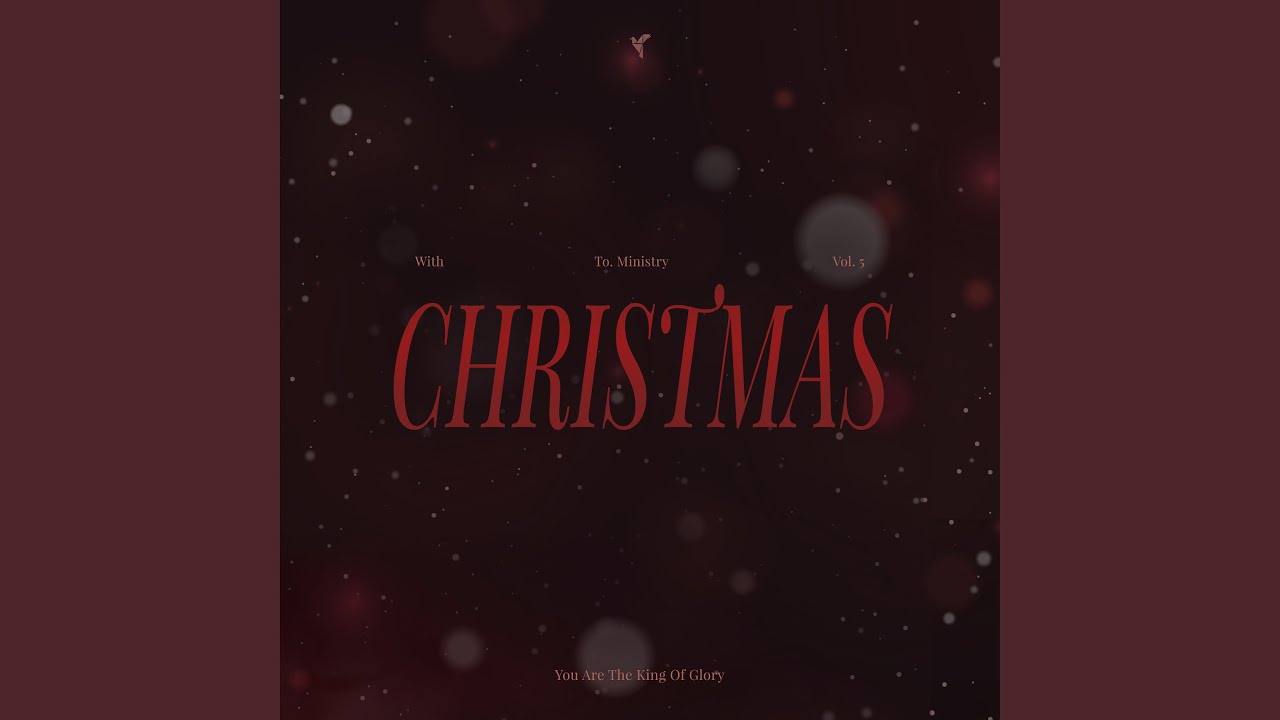 당신은 영광의 왕 You are the King of Glory