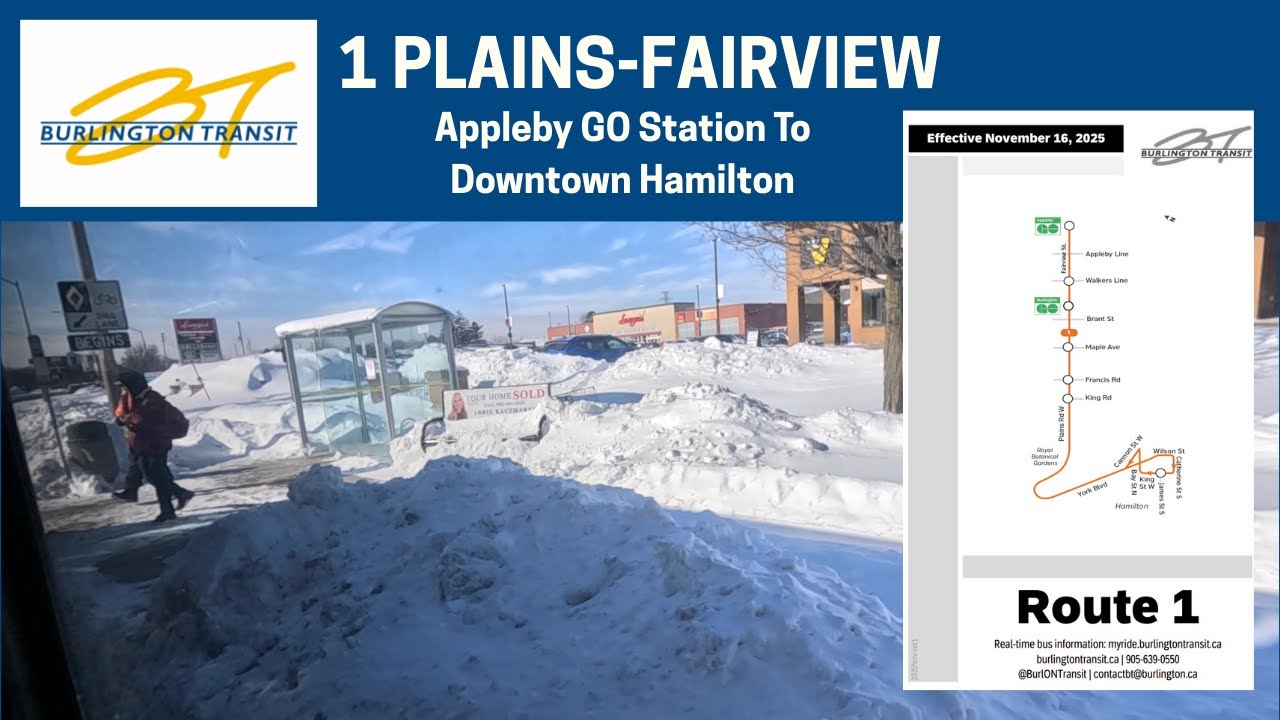 Burlington Transit 1 Plains-Fairview - Appleby GO Station To Downtown Hamilton - Full Route