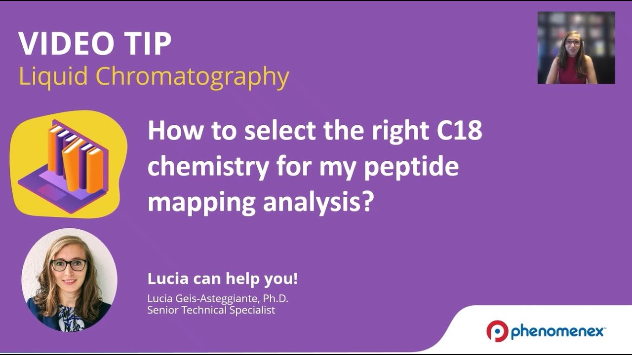 How To Select the Right C18 Chemistry for Peptide Mapping