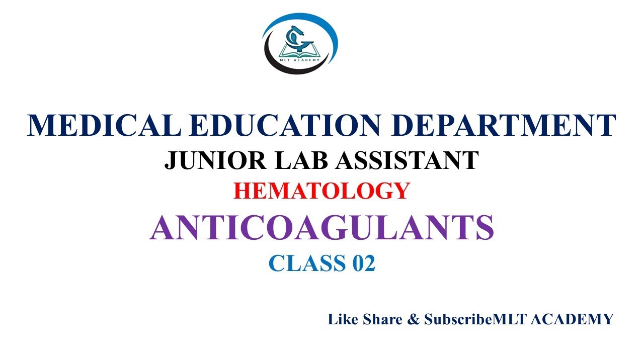 |JUNIOR LAB ASSISTANT| ANTICOAGULANTS|HEMATOLOGY|KPSC 2022| DETAILED DISCUSSION|