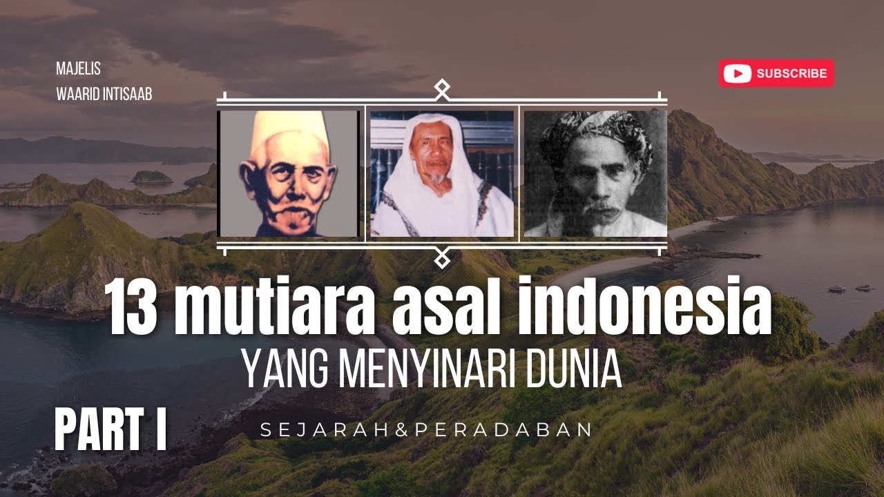 Ulama Indonesia Yang Mendunia (Part 1)