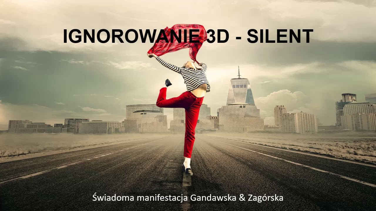Subliminal Silent - Ignorowanie 3D