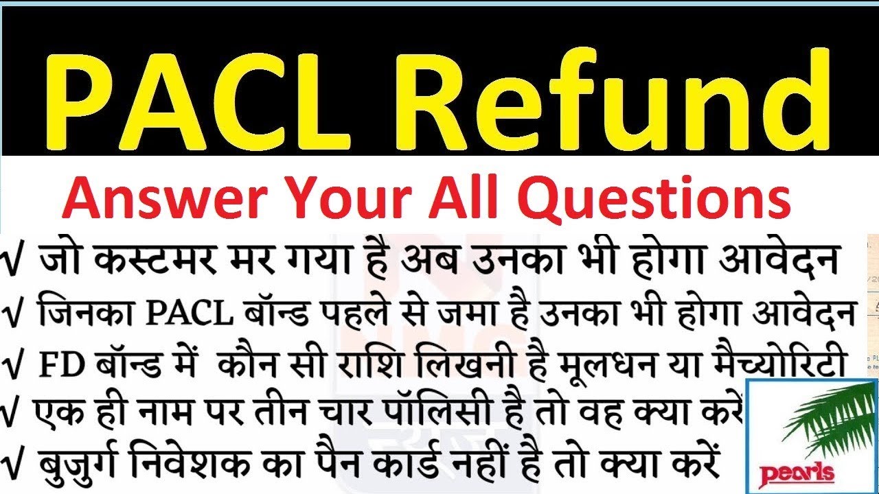 PACL today | Some More Information For Refund Claim