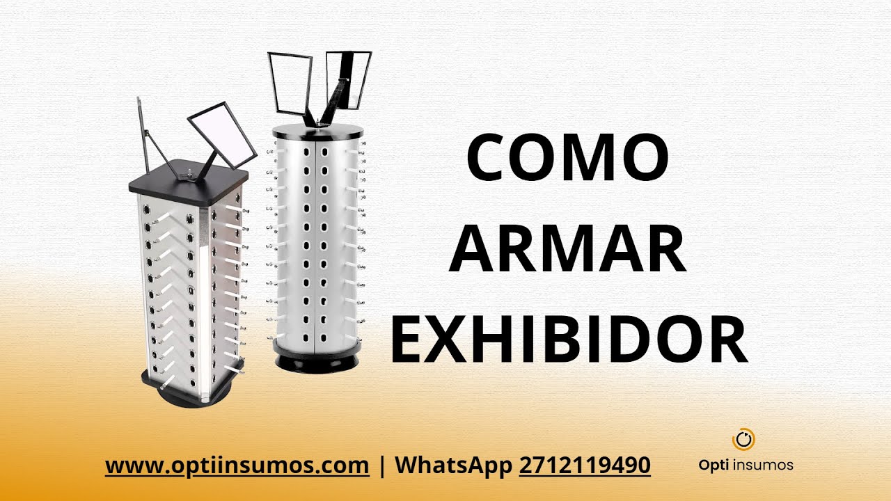 Como armar exhibidor de aluminio de lentes 139y106 y 140y108