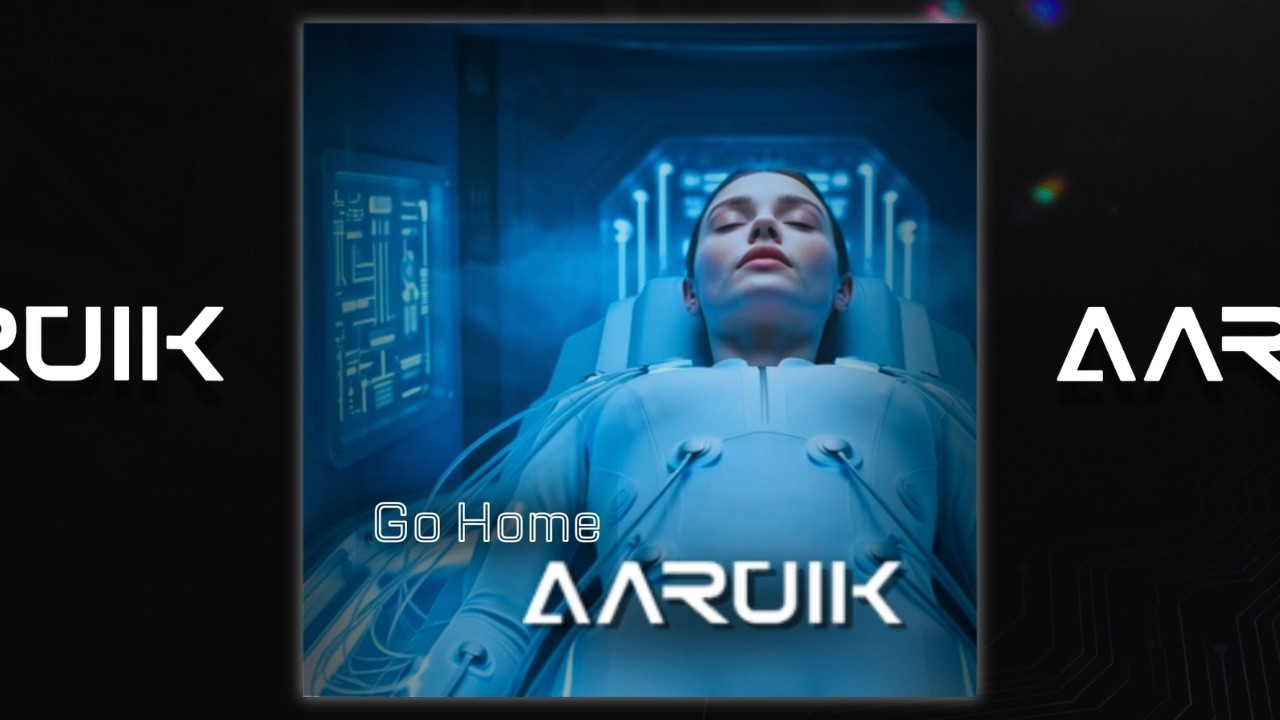AARUIK - Go Home (Original Mix)