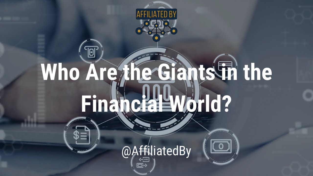 Uncovering the Financial Giants Behind the Brands You Trust | AffiliatedBy