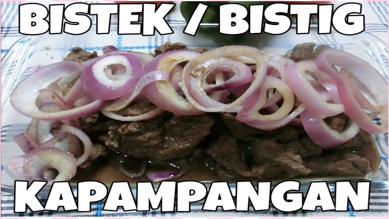 BISTIG / BISTEK KAPAMPANGAN l vhickypie