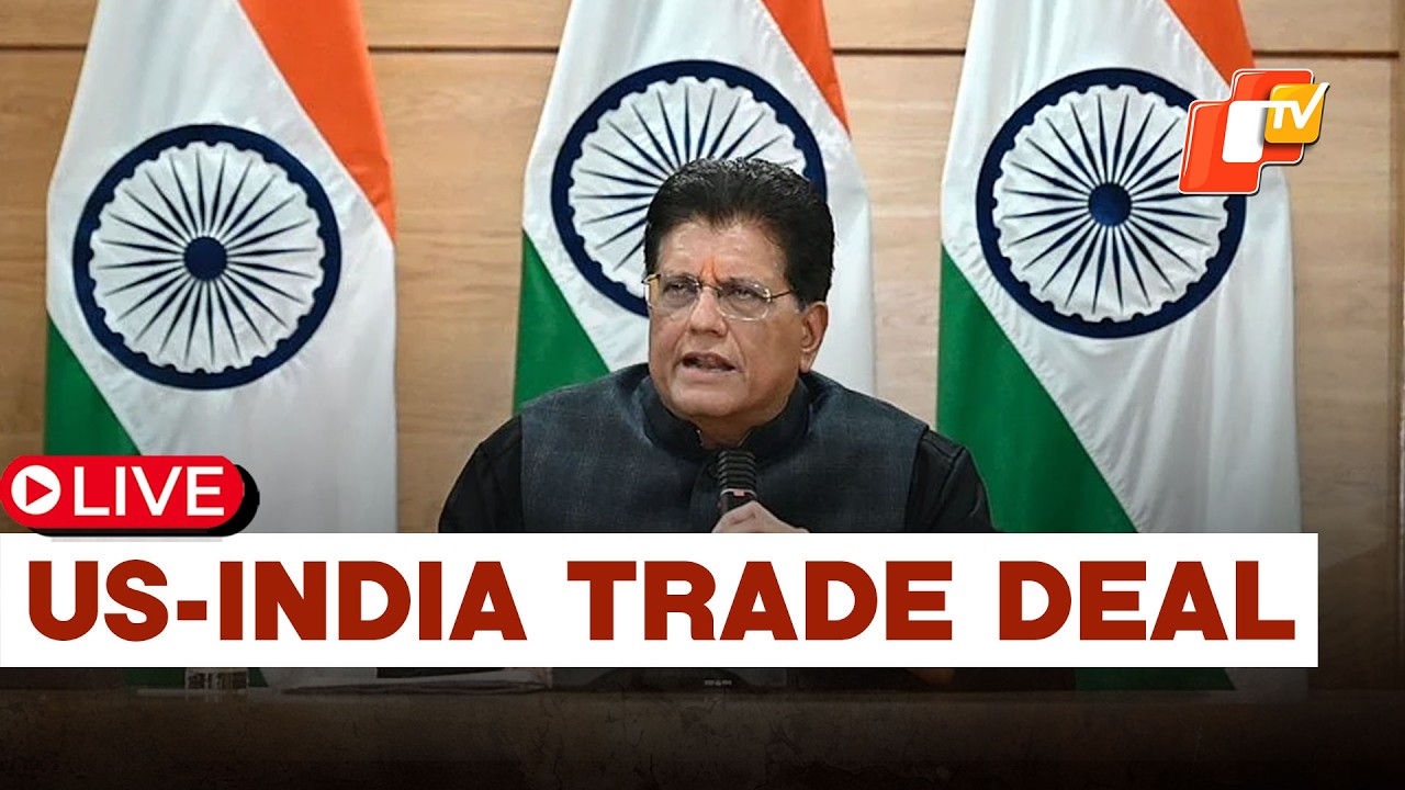 🔴LIVE | Press Briefing By Commerce Minister Piyush Goyal On India-US Trade Deal