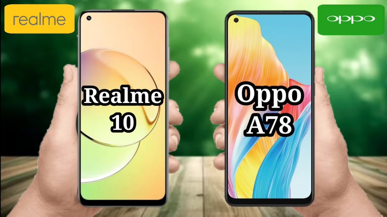 Realme 10 VS Oppo A78 مقارنة