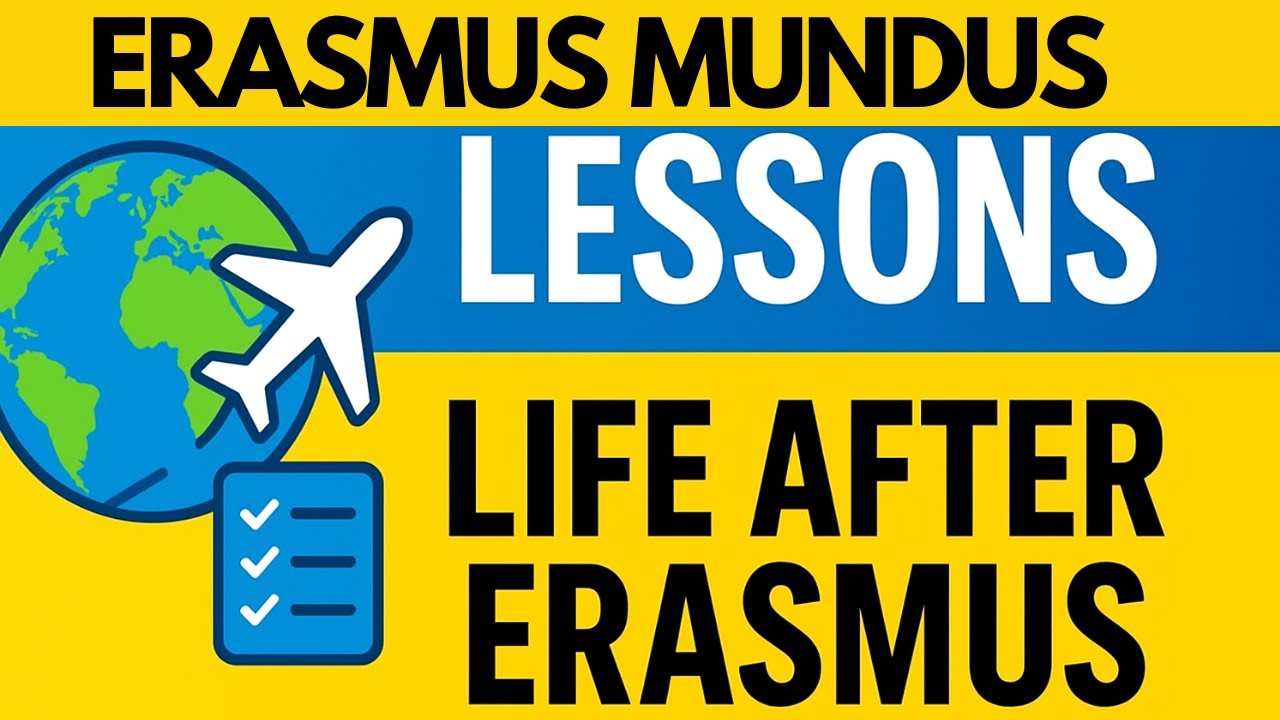 Life After Erasmus Mundus: 5 Lessons You MUST Know Before Starting
