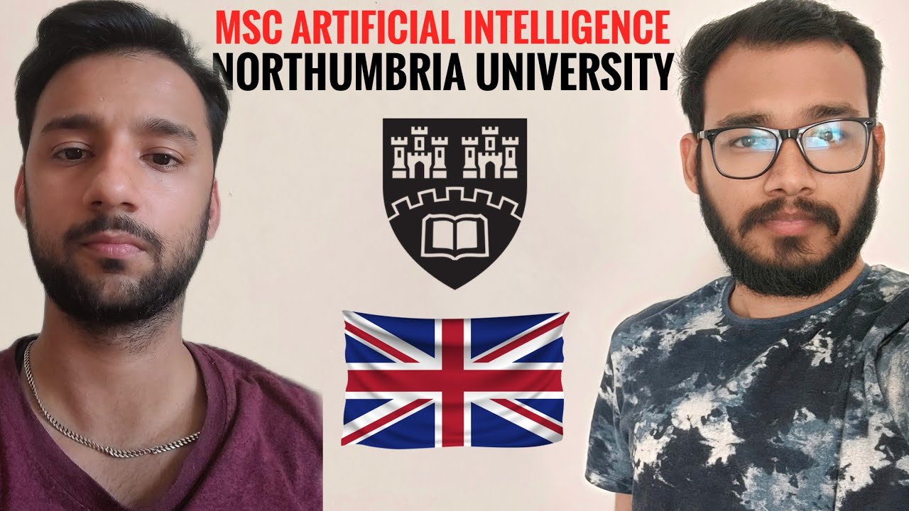 MSc Artificial Intelligence at Northumbria University Student Experience