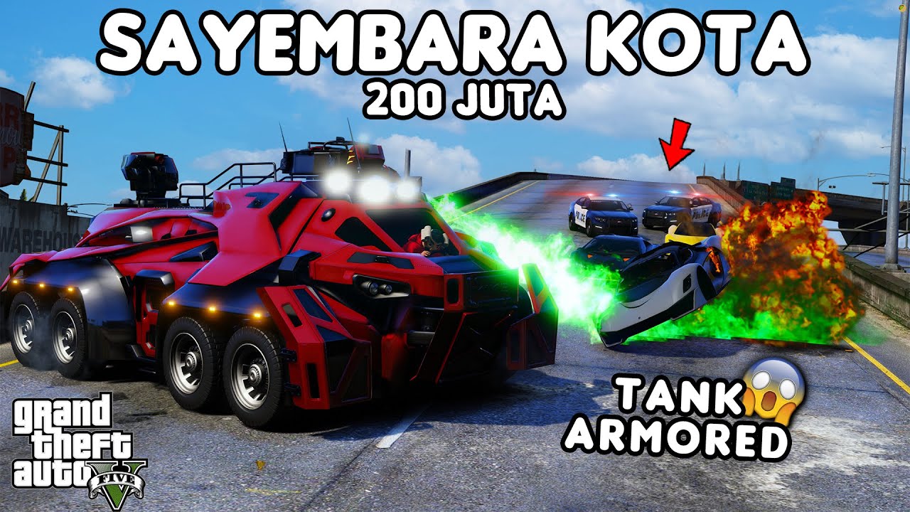 SAYEMBARA 200 JUTA PAKE TANK ARMOR API - GTA 5 ROLEPLAY