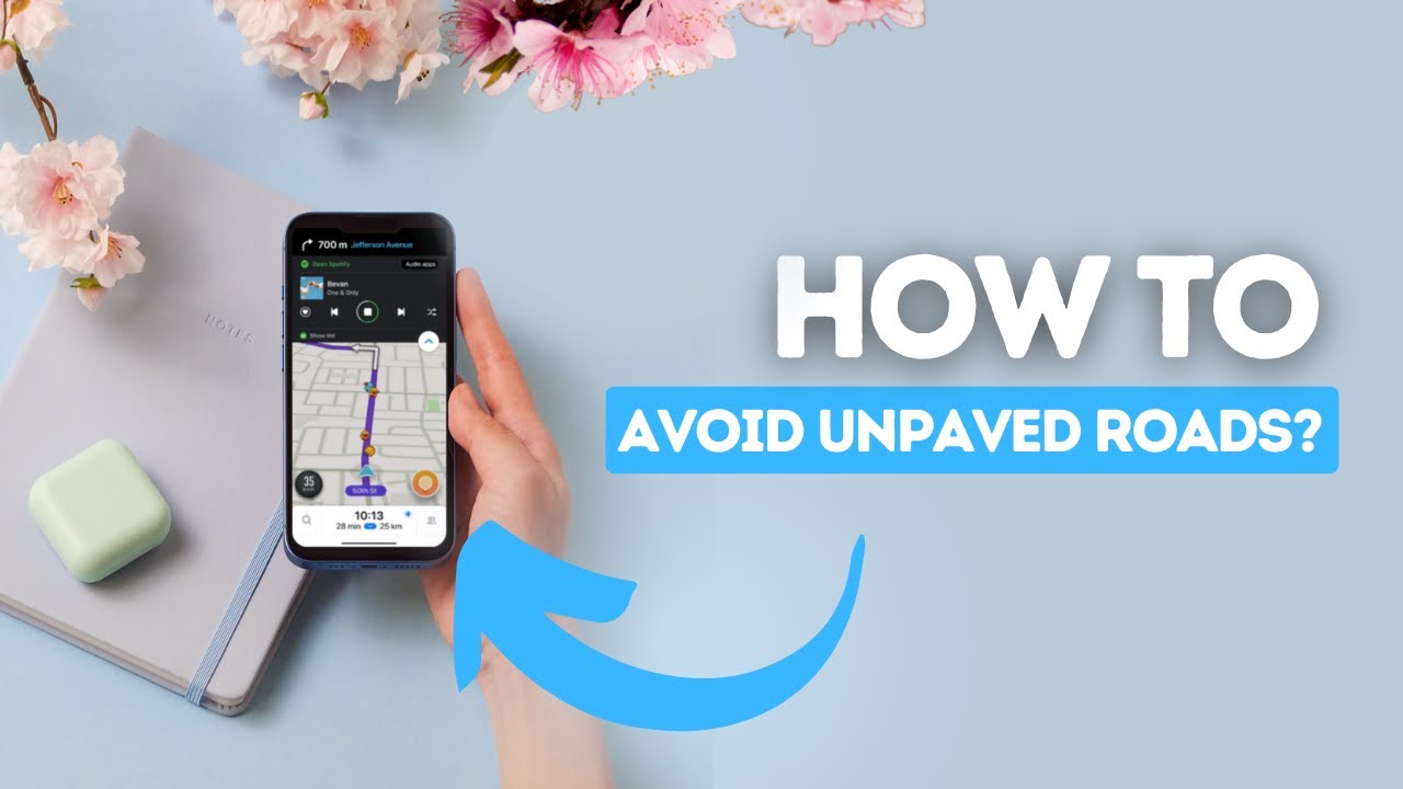 How to avoid unpaved roads on Waze?