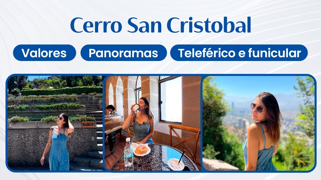 Tudo sobre o Cerro San Cristobal em Santiago e Patio Bellavista 2025 / Parque Metropolitano