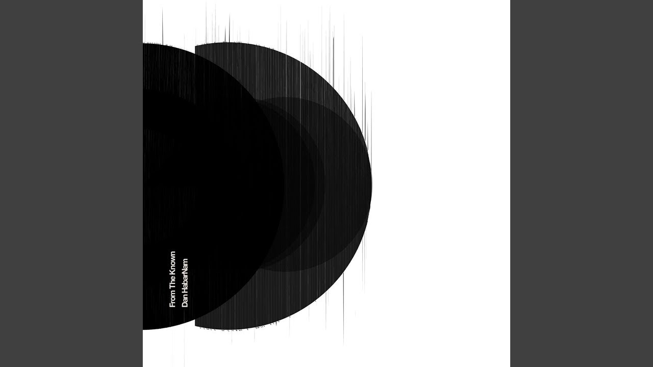 Dan Habarnam - The Known