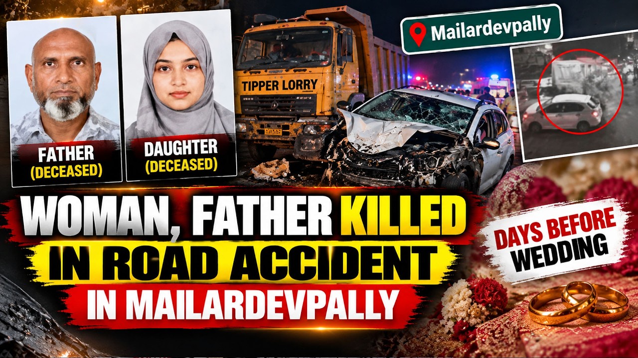 Katedan Par Accident | Father-Daughter ki Maut, Bushra Begum Ki 2 October Ko Shaadi Thi