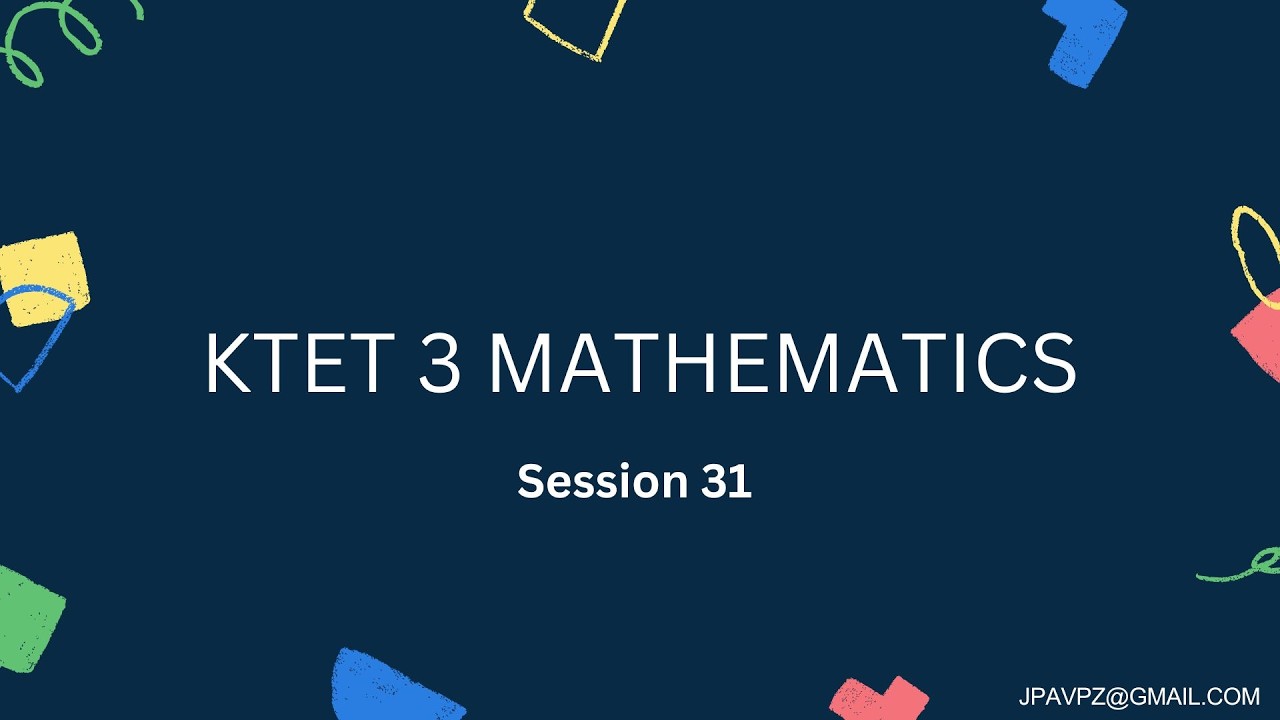 KTET 3 SESSION 31 OBJECTIVE QUESTIONS 