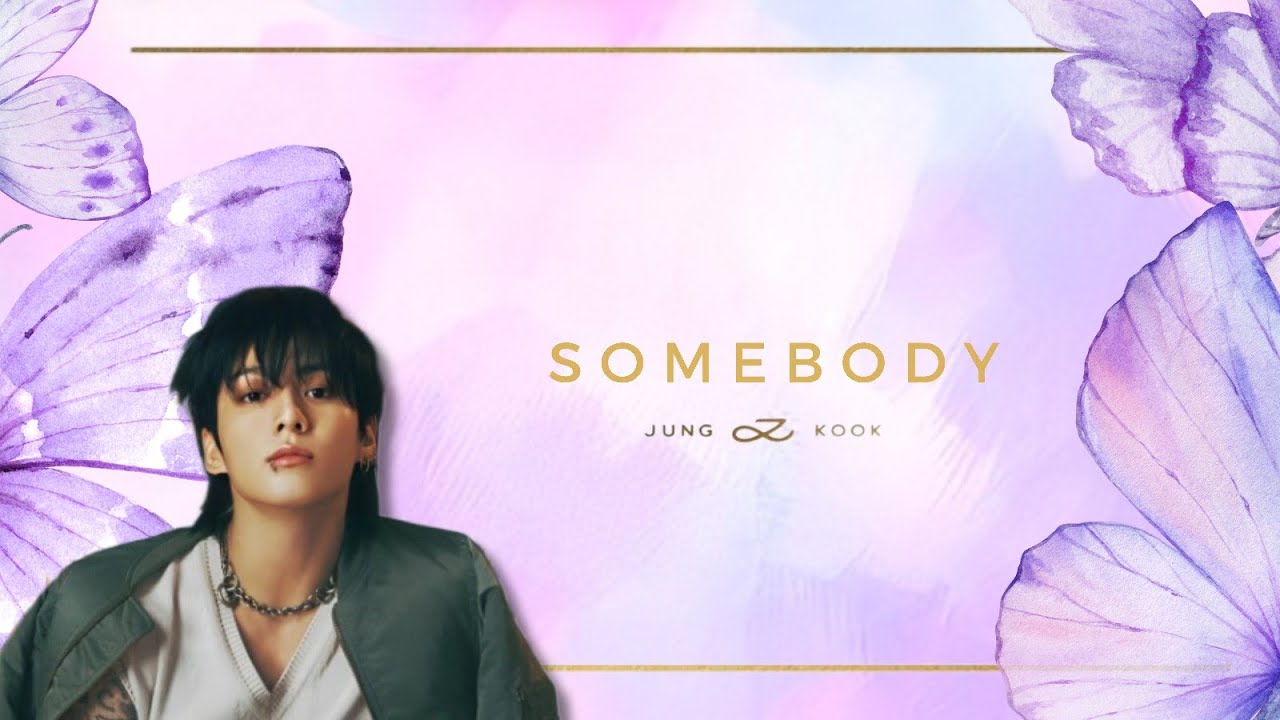 Jungkook - Somebody (Karaoke Lyrics)
