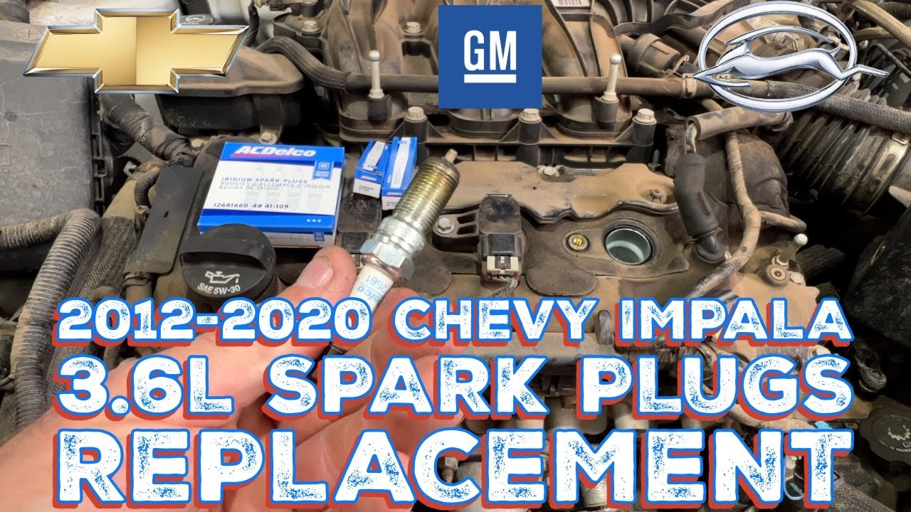 2012-2020 Chevy Impala 3.6L Spark Plugs Replacement How-To