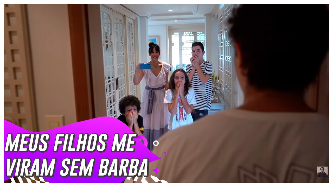 A PRIMEIRA VEZ que meus filhos me viram sem barba!
