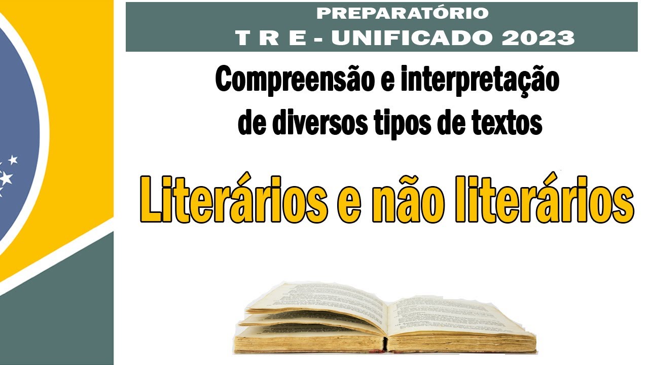Compreensão e interpretação de diversos tipos de textos literários e não literários