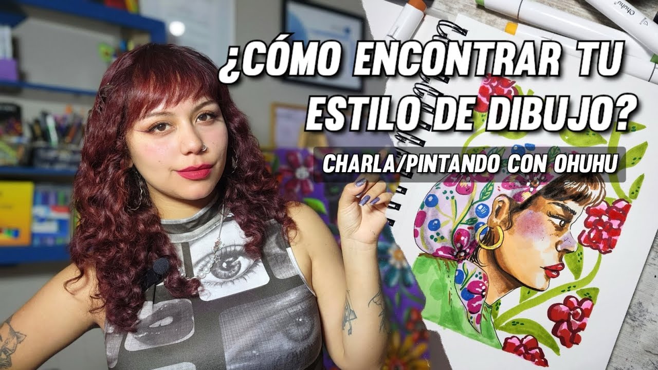 ¿Cómo encontrar tu estilo de dibujo? (pintando con ohuhu)