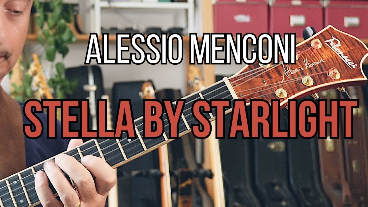 Stella by Starlight | Alessio Menconi