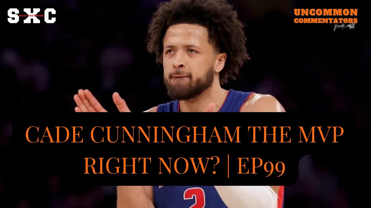 CADE CUNNINGHAM THE MVP RIGHT NOW? | EP99