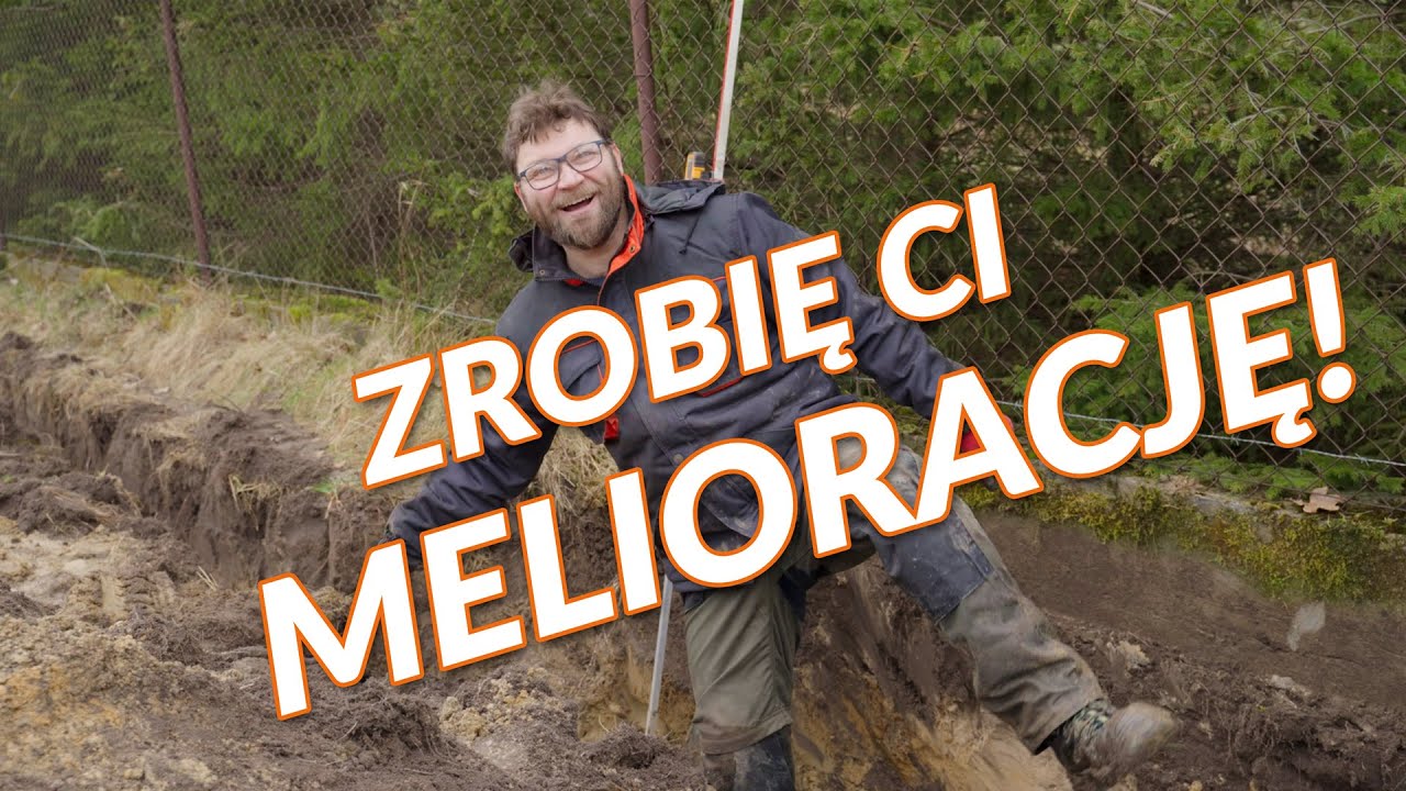 Jak zaoszczędzić ponad 12 tysięcy złotych? Melioracja naszej działki.