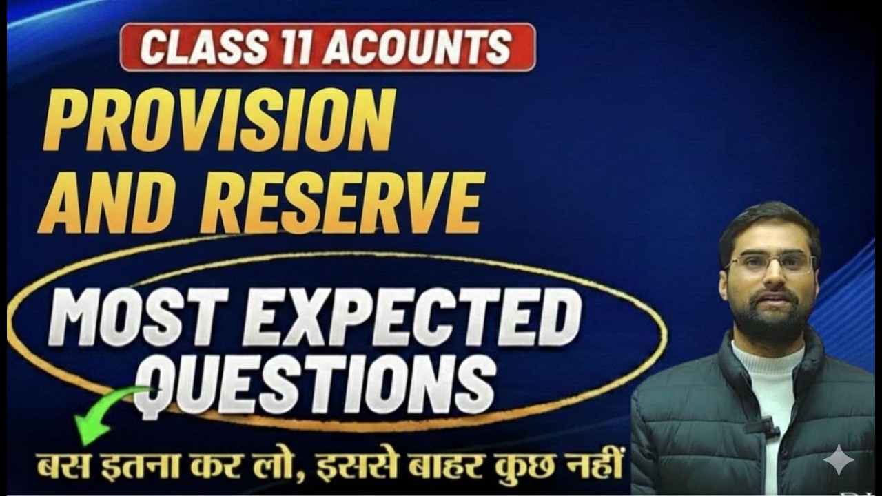 PROVISION AND RESERVE class 11 ONE SHOT| rapid revision in just 10 minutes | Accounts by Pankaj sir