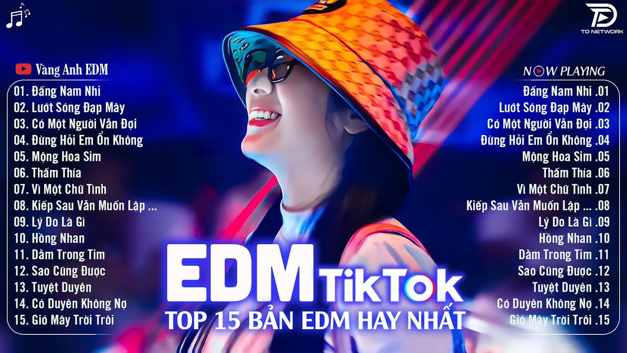 Đấng Nam Nhi Remix🎧 BXH Nhạc Trẻ Remix H&oacute;t Tiktok 🎧 Top 15 Bản EDM Triệu View Hay Hơn Bản Gốc