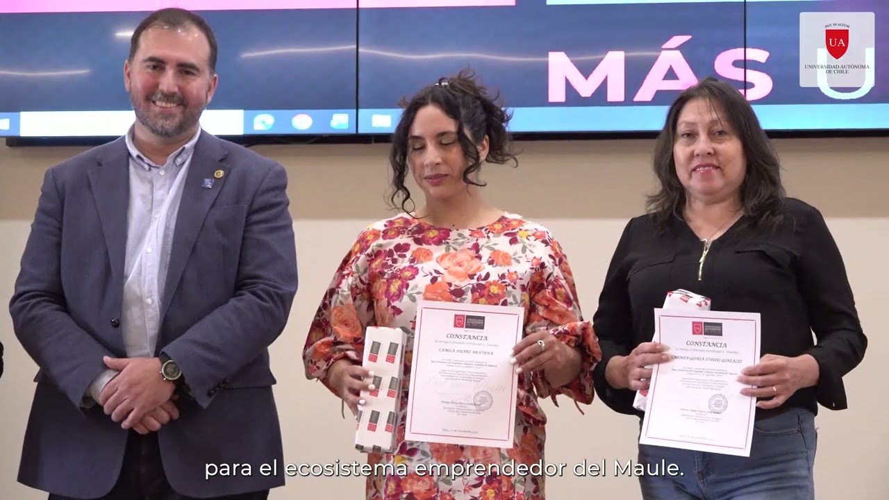 U. Autónoma de Chile realizó la Ceremonia de Cierre del Proyecto +Empresa: Academia de Negocios