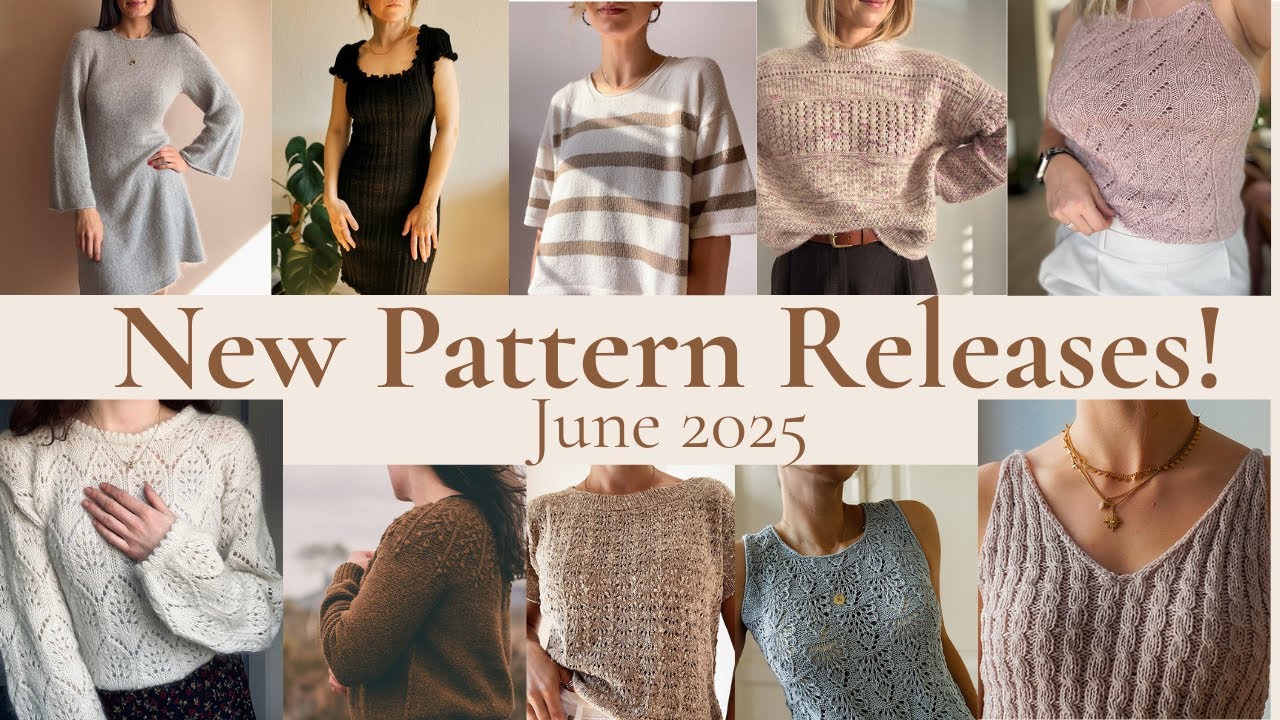 June Knits Are HERE! Let’s Look at What Just Dropped 🤩
