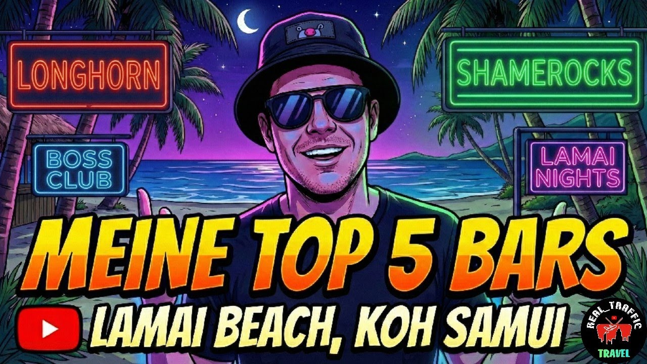 🌴 Lamai Beach UNZENSIERT: Top 5 Bars & Wahnsinn nach Mitternacht! 🍹🔥