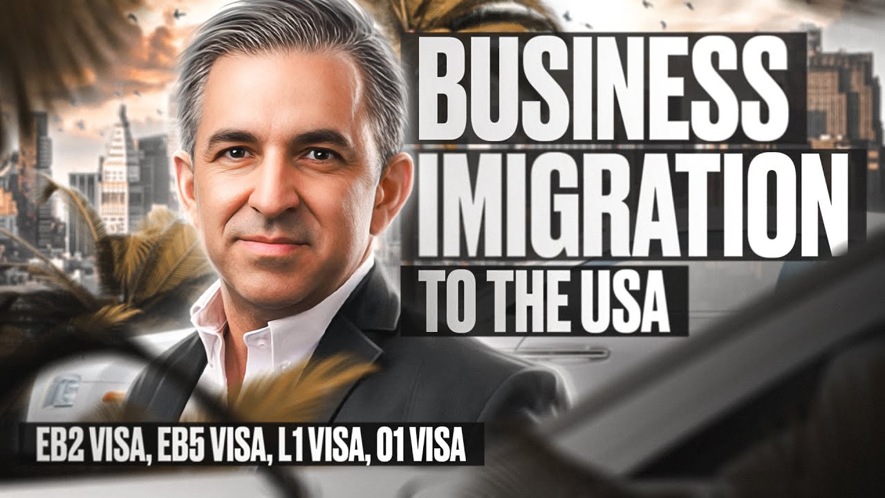 Business Immigration: EB2 visa, EB5 visa, L1 visa, 01 visa #attorney #immigrationlawyer #usa